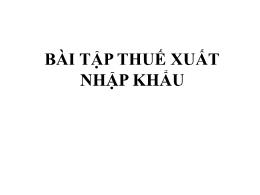 Bài tập thuế xuất nhập khẩu