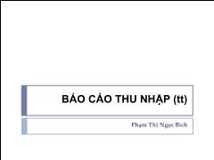 Kế toán, kiểm toán - Báo cáo thu nhập (tiếp)