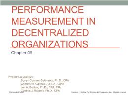 Kế toán, kiểm toán - Chapter 09: Performance measurement in decentralized organizations