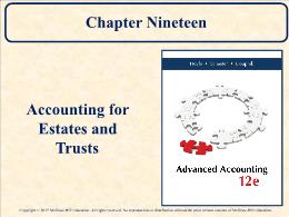 Kế toán, kiểm toán - Chapter Nineteen: Accounting for estates and trusts