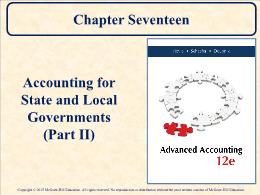 Kế toán, kiểm toán - Chapter seventeen: Accounting for state and local governments