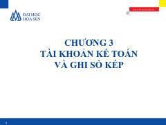 Nguyên lý kế toán - Chương 3: Tài khoản kế toán và sổ ghi chép