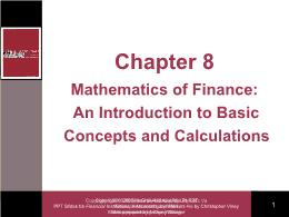 Tài chính doanh nghiệp - Chapter 8: Mathematics of finance: An introduction to basic concepts and calculations