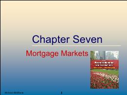 Tài chính doanh nghiệp - Chapter seven: Mortgage markets