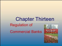 Tài chính doanh nghiệp - Chapter thirteen: Regulation of commercial banks