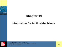 Tài chính kế toán - Chapter 19: Information for tactical decisions