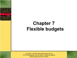 Tài chính kế toán - Chapter 7: Flexible budgets