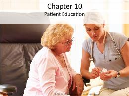 Y khoa, y dược - Chapter 10: Patient education