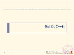 Bài giảng Kỹ thuật lập trình - Bài 13: C++11 - Đào Trung Kiên