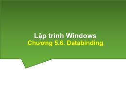 Bài giảng Lập trình Windows - Chương 5.6: Databinding