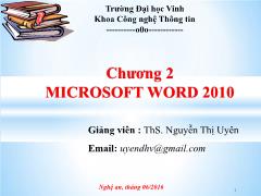 Hệ điều hành - Chương 2: Microsoft Word 2010 - Nguyễn Thị Uyên