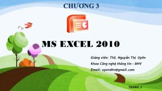 Hệ điều hành - Chương 3: MS Excel 2010 - Nguyễn Thị Uyên