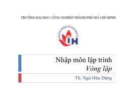 Nhập môn lập trình - Vòng lặp - Ngô Hữu Dũng