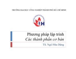 Phương pháp lập trình - Các thành phần cơ bản - Ngô Hữu Dũng