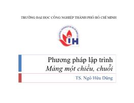 Phương pháp lập trình - Mảng một chiều, chuỗi - Ngô Hữu Dũng