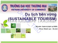 Bài giảng Du lịch bền vững - Chương 1: Khái quát về du lịch bền vững