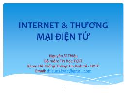Bài giảng Internet & thương mại điện tử - Nguyễn Sĩ Thiệu