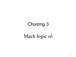 Bài giảng Kiến trúc máy tính - Chương 3: Mạch logic số