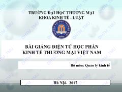 Bài giảng Kinh tế thương mại Việt Nam - Chương 1: Vai trò của thương mại trong sự phát triển kinh tế - xã hội Việt Nam