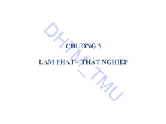 Bài giảng Kinh tế vĩ mô 2 - Chương 3: Lạm phát, thất nghiệp