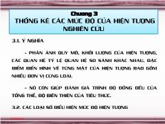 Bài giảng Nguyên lý thống kê kinh tế - Chương 3: Thống kê các mức độ của hiện tượng nghiên cứu - Nguyễn Văn Phong