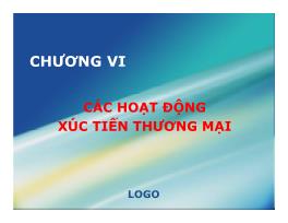 Bài giảng Pháp luật về thương mại hàng hóa, dịch vụ - Chương 6: Các hoạt động xúc tiến thương mại