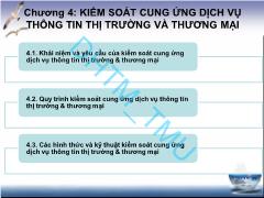 Bài giảng Quản trị các tổ chức dịch vụ thông tin thị trường và thương mại - Chương 4: Kiểm soát cung ứng dịch vụ thông tin thị trường và thương mại