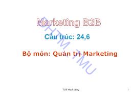 Bài giảng Quản trị Marketing - Chương 1: Tổng quan về Marketing B2B