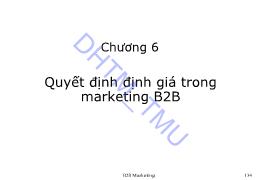 Bài giảng Quản trị Marketing - Chương 6: Quyết định định giá trong marketing B2B