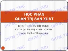 Bài giảng Quản trị sản xuất - Đại học Thương mại