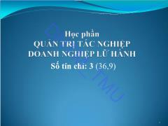 Bài giảng Quản trị tác nghiệp doanh nghiệp lữ hành