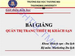 Bài giảng Quản trị trang thiết bị khách sạn - Chương 1: Tổng quan về quản trị trang thiết bị khách sạn