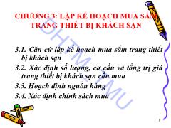 Bài giảng Quản trị trang thiết bị khách sạn - Chương 3: Lập kế hoạch mua sắm trang thiết bị khách sạn