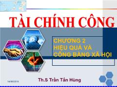 Bài giảng Tài chính công - Chương 2: Hiệu quả và công bằng xã hội - Trần Tấn Hùng