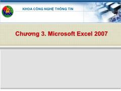 Bài giảng Tin học - Chương 3: Microsoft Excel 2007