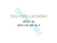 Bài giảng Trả công lao động - Chương 1: Tổng quan về trả công lao động trong doanh nghiệp