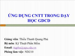 Bài giảng Ứng dụng CNTT trong dạy học GDCD - Giới thiệu môn học - Thiều Thanh Quang Phú