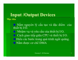 Cấu trúc máy tính - Chương 5: Input/Output Devices