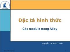 Đặc tả hình thức - Các module trong Alloy - Nguyễn Thị Minh Tuyền