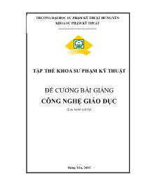 Đề cương bài giảng Công nghệ giáo dục