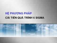 Hệ phương pháp Cải tiến quá trình 6 Sigma