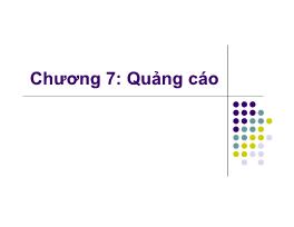 Kinh tế kinh doanh - Chương 7: Quảng cáo - Nguyễn Thị Xuân Hường