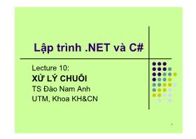 Lập trình .NET và C# - Lecture 10: Xử lý chuỗi