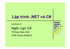 Lập trình .NET và C# - Lecture 2: Ngôn ngữ C#