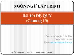 Ngôn ngữ lập trình - Bài 10: Đệ quy - Nguyễn Xuân Hùng