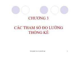 Nguyên lý thống kê kinh tế - Chương 3: Các tham số đo lượng thống kê