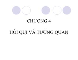 Nguyên lý thống kê kinh tế - Chương 4: Hồi qui và tương quan