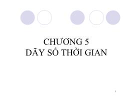 Nguyên lý thống kê kinh tế - Chương 5: Dãy số thời gian