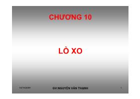 Bài giảng Chi tiết máy - Chương 10: Lò xo - Nguyễn Văn Thạnh