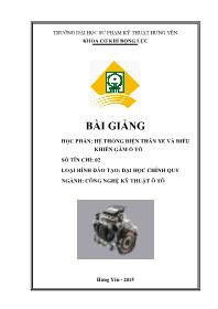 Bài giảng Hệ thống điện thân xe và điều khiển gầm ô tô